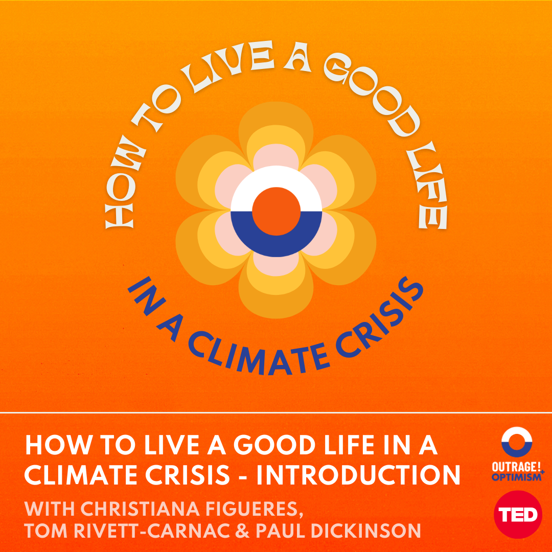 How to Live a Good Life in a Climate Crisis - Introduction cover art